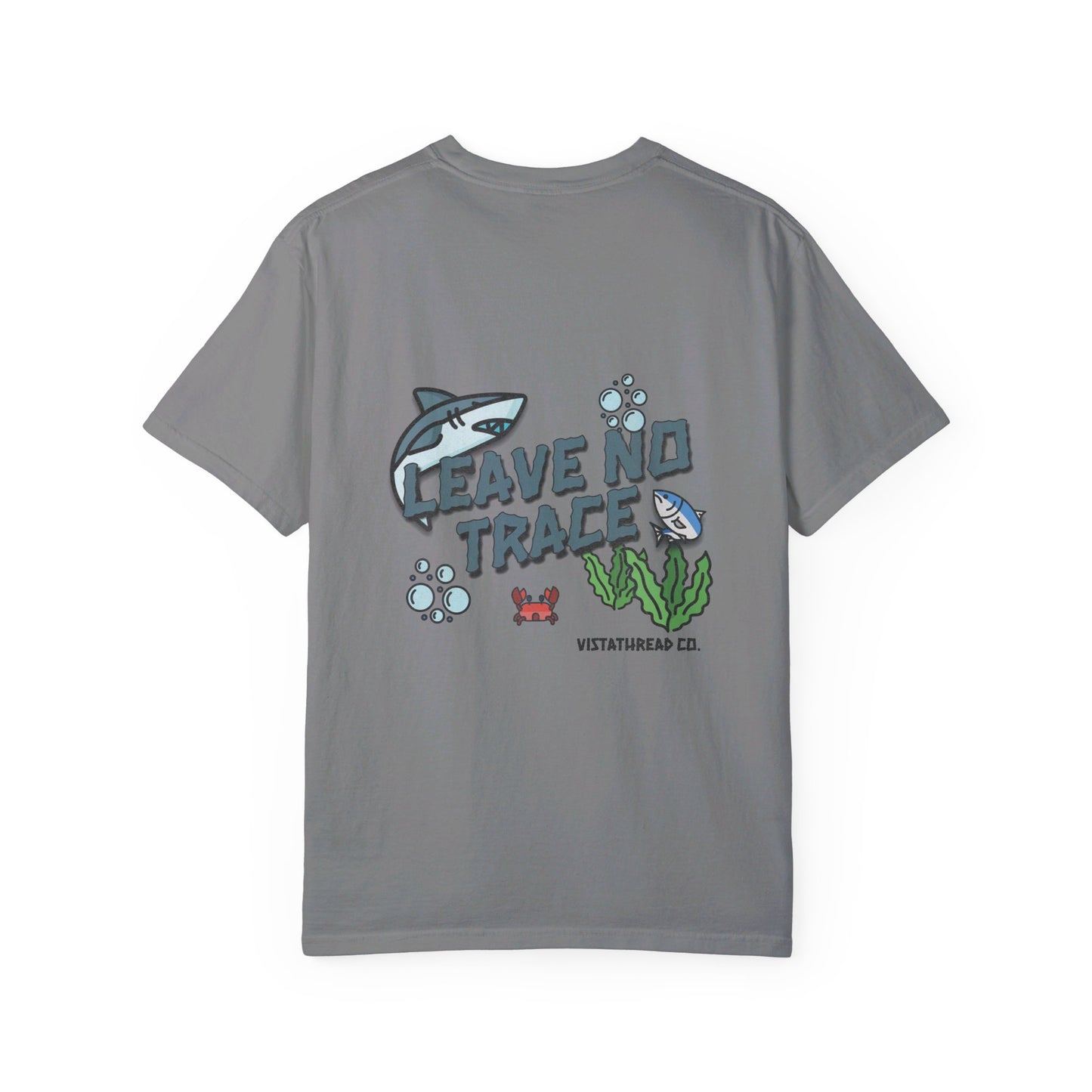 "Leave no trace" Under the Sea T-shirt